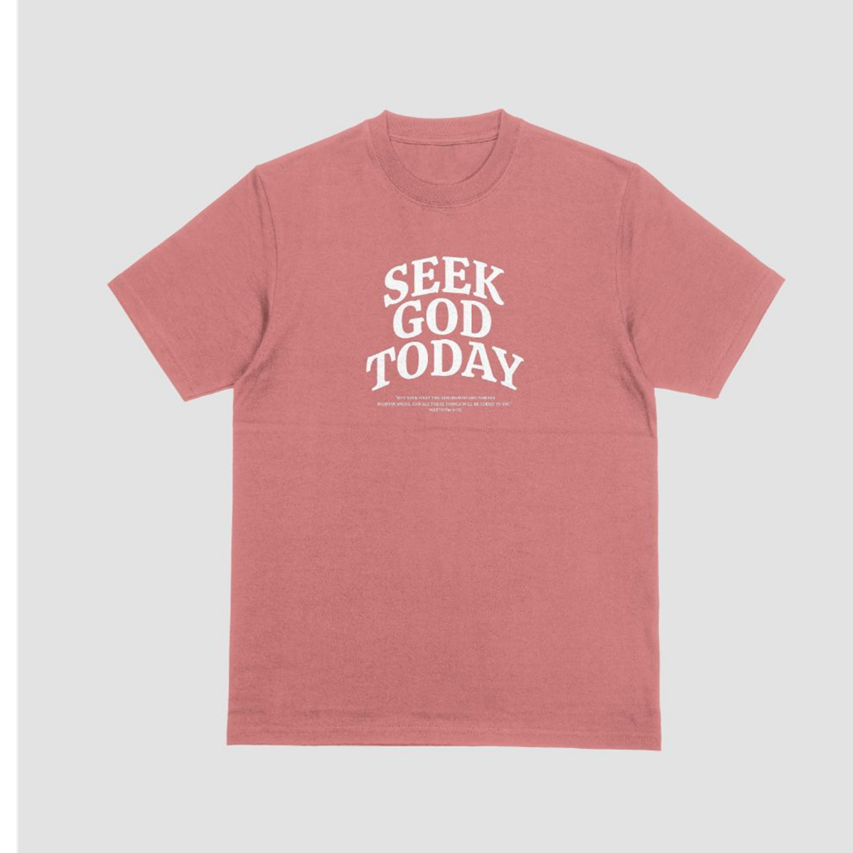 Seek God Today T-shirt